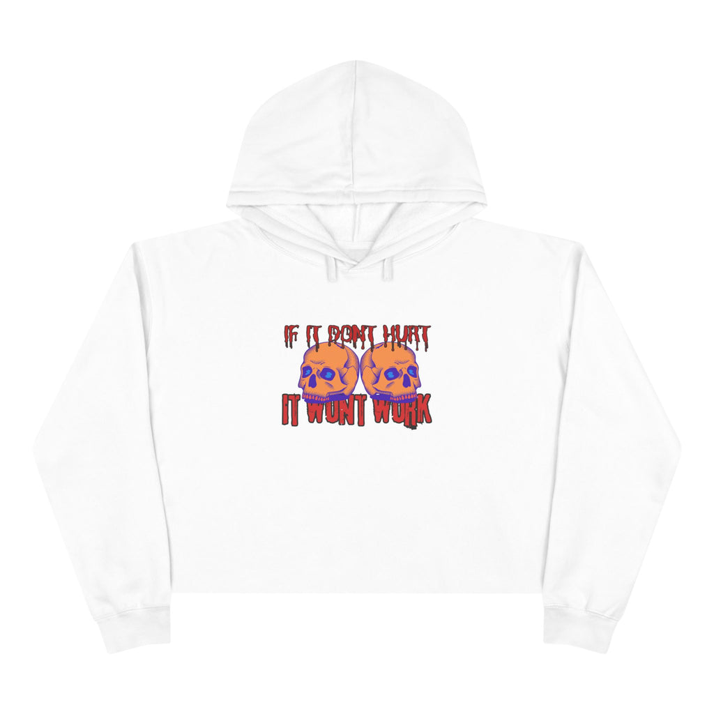DEATHFIT Premium Crop Hoodie "IF IT DON'T HURT"