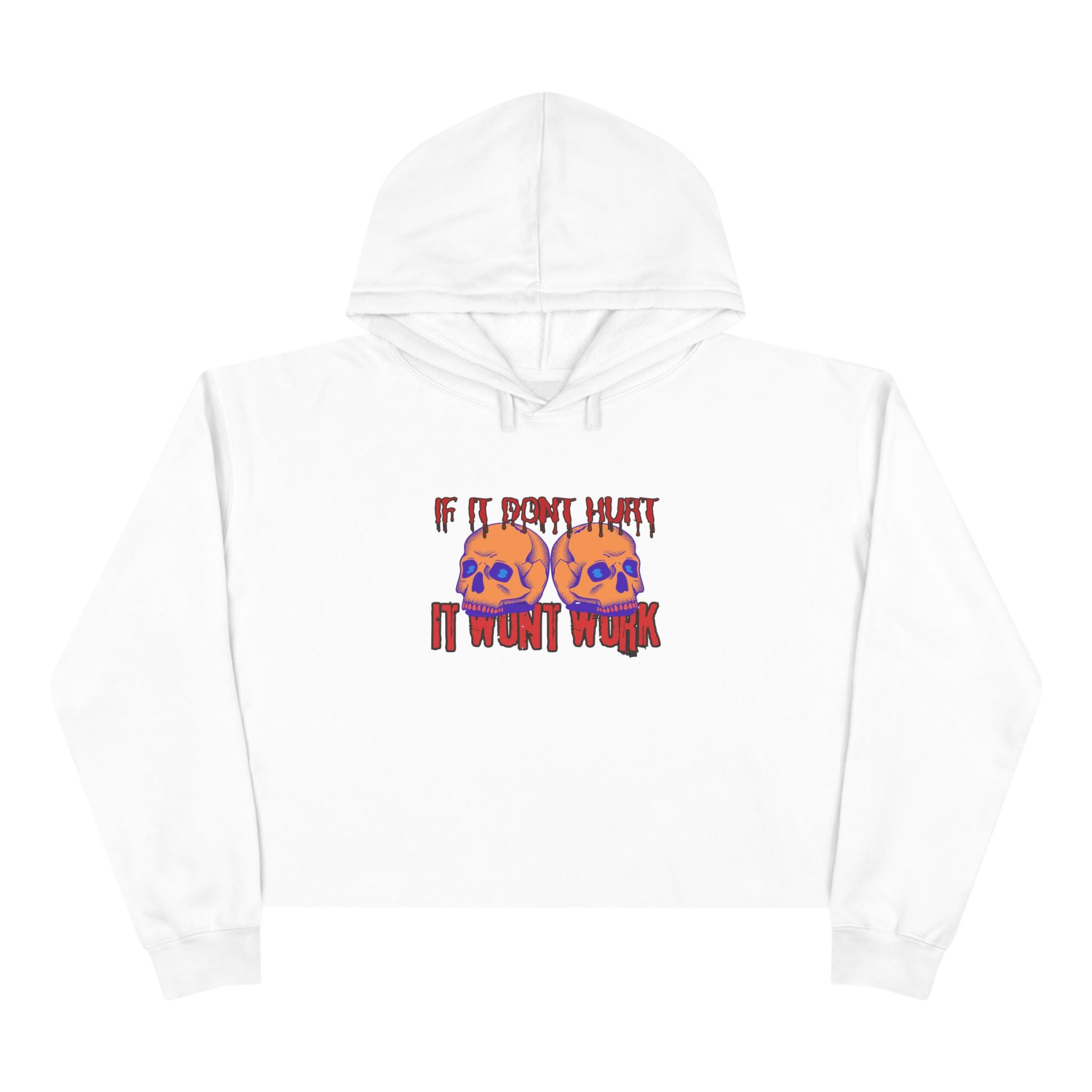 DEATHFIT Premium Crop Hoodie "IF IT DON'T HURT"